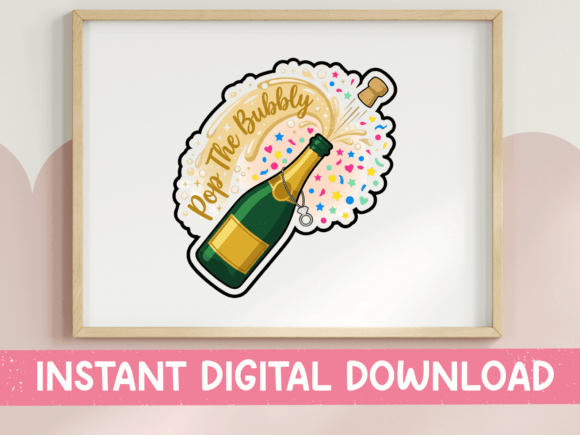 Download Pop the Bubbly Champagne Celebration - Premium Resources